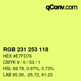 カラーコード: RGB 231 253 118 | qconv.com