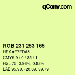 カラーコード: RGB 231 253 165 | qconv.com