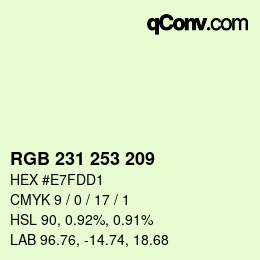 カラーコード: RGB 231 253 209 | qconv.com
