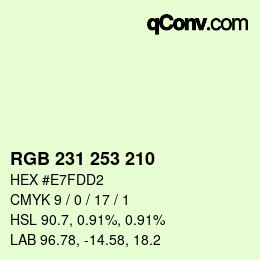 カラーコード: RGB 231 253 210 | qconv.com