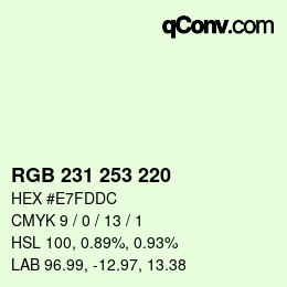Color code: RGB 231 253 220 | qconv.com