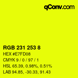 颜色代码: RGB 231 253 8 | qconv.com