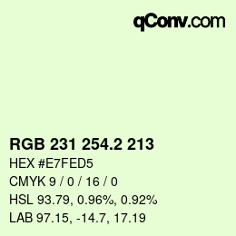 カラーコード: RGB 231 254.2 213 | qconv.com