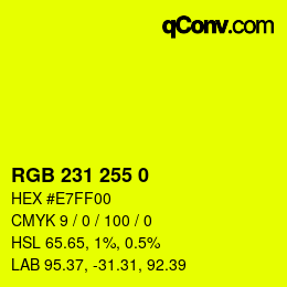 Color code: RGB 231 255 0 | qconv.com