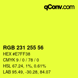 Color code: RGB 231 255 56 | qconv.com