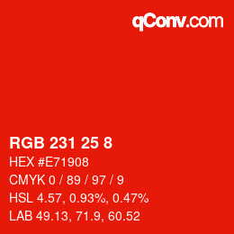 カラーコード: RGB 231 25 8 | qconv.com