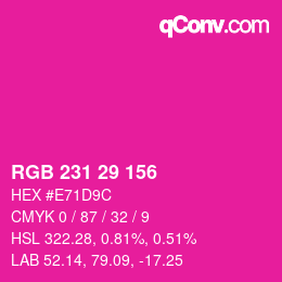 Color code: RGB 231 29 156 | qconv.com