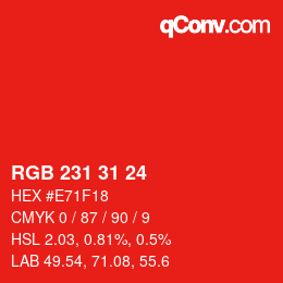 颜色代码: RGB 231 31 24 | qconv.com
