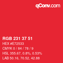 カラーコード: RGB 231 37 51 | qconv.com