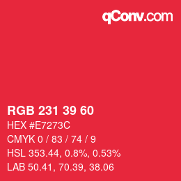 カラーコード: RGB 231 39 60 | qconv.com