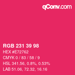 颜色代码: RGB 231 39 98 | qconv.com
