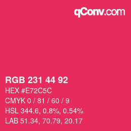 Color code: RGB 231 44 92 | qconv.com