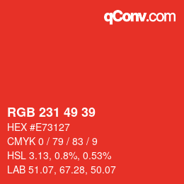 颜色代码: RGB 231 49 39 | qconv.com