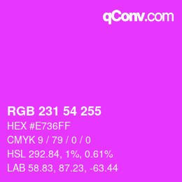 颜色代码: RGB 231 54 255 | qconv.com