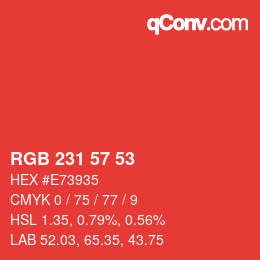 Color code: RGB 231 57 53 | qconv.com