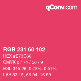 颜色代码: RGB 231 60 102 | qconv.com