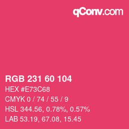 颜色代码: RGB 231 60 104 | qconv.com