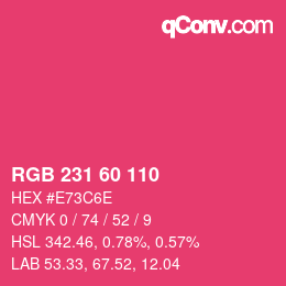 颜色代码: RGB 231 60 110 | qconv.com