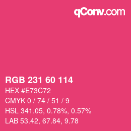 颜色代码: RGB 231 60 114 | qconv.com