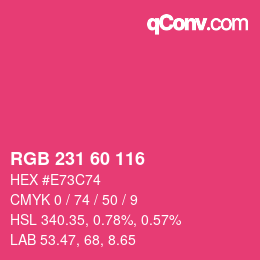 颜色代码: RGB 231 60 116 | qconv.com
