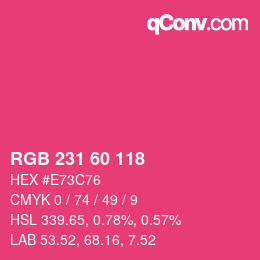 颜色代码: RGB 231 60 118 | qconv.com