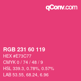 颜色代码: RGB 231 60 119 | qconv.com