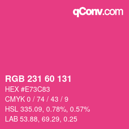 颜色代码: RGB 231 60 131 | qconv.com