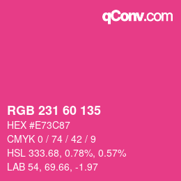 颜色代码: RGB 231 60 135 | qconv.com