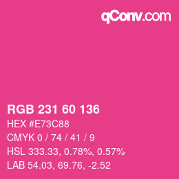 颜色代码: RGB 231 60 136 | qconv.com