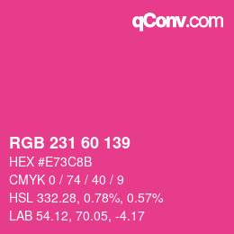 颜色代码: RGB 231 60 139 | qconv.com