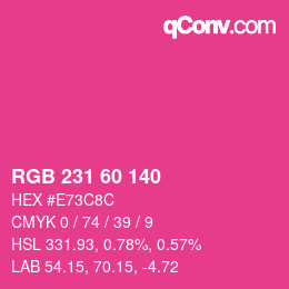 颜色代码: RGB 231 60 140 | qconv.com