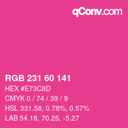 颜色代码: RGB 231 60 141 | qconv.com