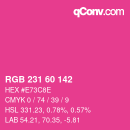 颜色代码: RGB 231 60 142 | qconv.com