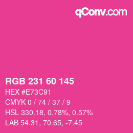 颜色代码: RGB 231 60 145 | qconv.com