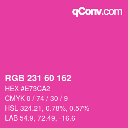 カラーコード: RGB 231 60 162 | qconv.com