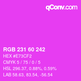 カラーコード: RGB 231 60 242 | qconv.com