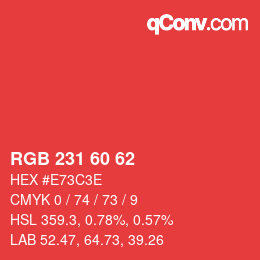 颜色代码: RGB 231 60 62 | qconv.com