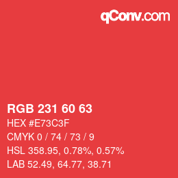 颜色代码: RGB 231 60 63 | qconv.com