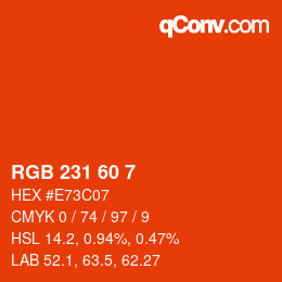 カラーコード: RGB 231 60 7 | qconv.com