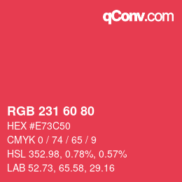 颜色代码: RGB 231 60 80 | qconv.com