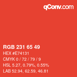 カラーコード: RGB 231 65 49 | qconv.com