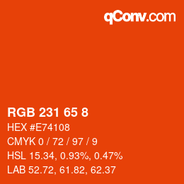 カラーコード: RGB 231 65 8 | qconv.com