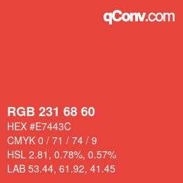 Color code: RGB 231 68 60 | qconv.com
