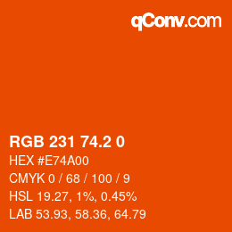 カラーコード: RGB 231 74.2 0 | qconv.com