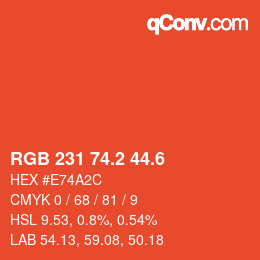 カラーコード: RGB 231 74.2 44.6 | qconv.com