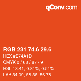 カラーコード: RGB 231 74.6 29.6 | qconv.com