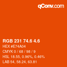 カラーコード: RGB 231 74.6 4.6 | qconv.com