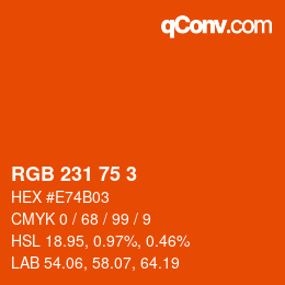 カラーコード: RGB 231 75 3 | qconv.com