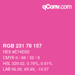 カラーコード: RGB 231 78 157 | qconv.com
