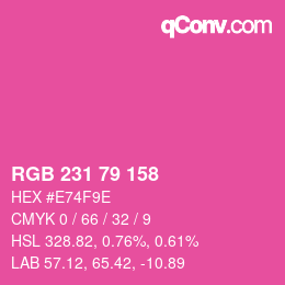 カラーコード: RGB 231 79 158 | qconv.com